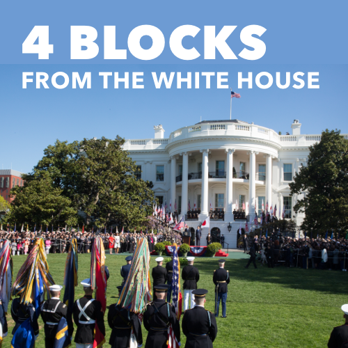 4 Blocks from the white house