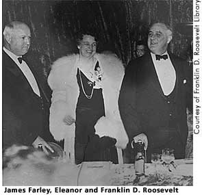 [picture: James Farley with Eleanor and Franklin D. Roosevelt (Washington, DC, 1938)]